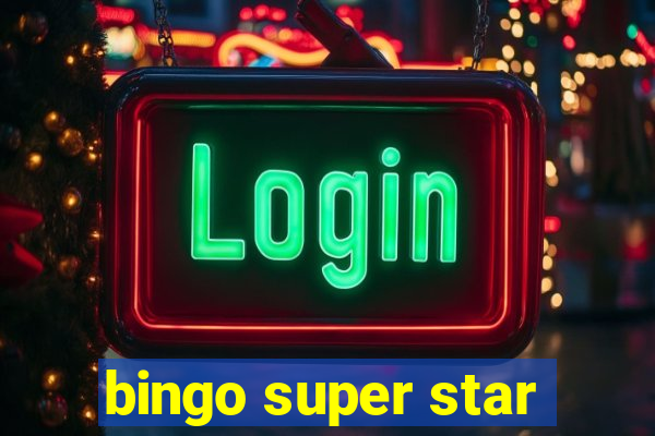 bingo super star