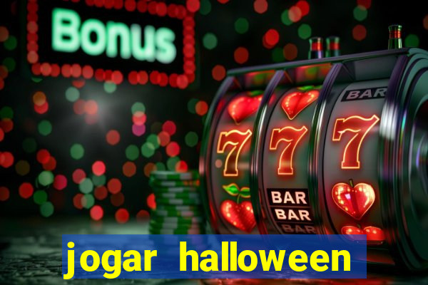 jogar halloween ca莽a niquel gratis