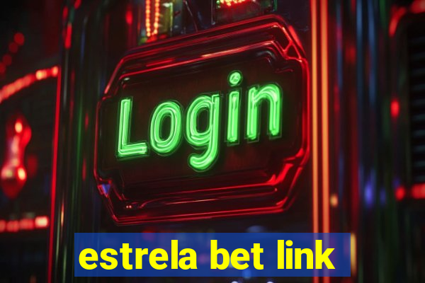 estrela bet link