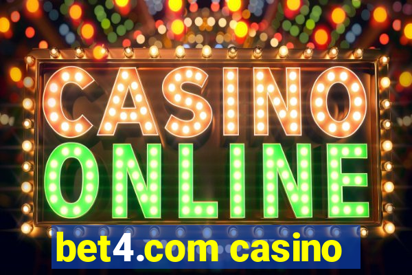 bet4.com casino