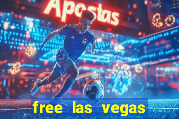 free las vegas slot games online