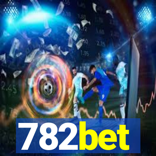 782bet