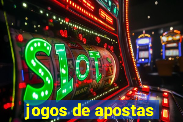 jogos de apostas