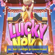 mr bet código promocional