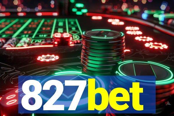 827bet