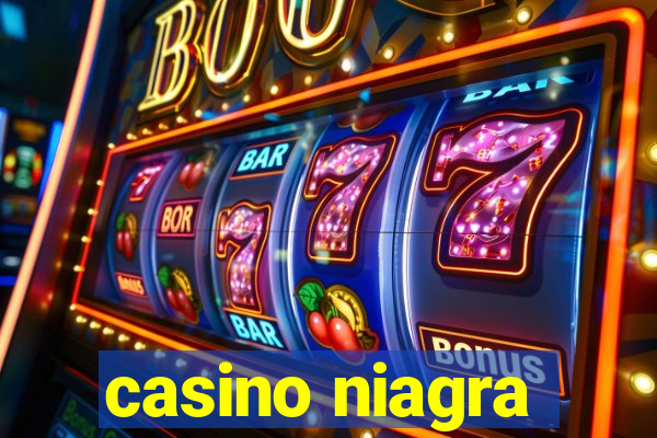 casino niagra