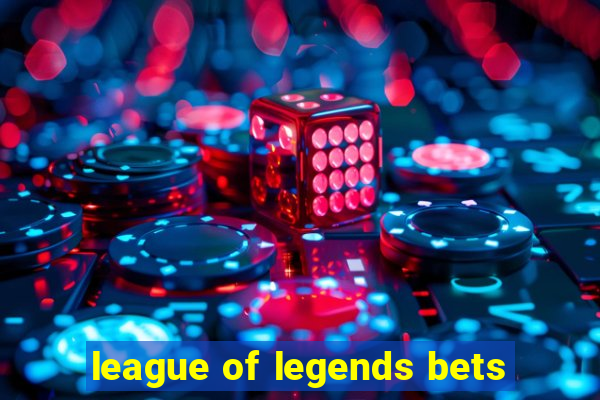 league of legends bets