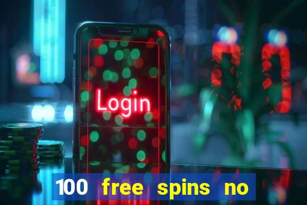 100 free spins no deposit regent casino