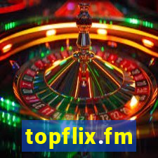 topflix.fm