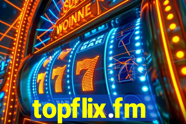 topflix.fm