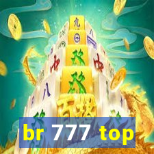 br 777 top