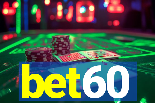 bet60