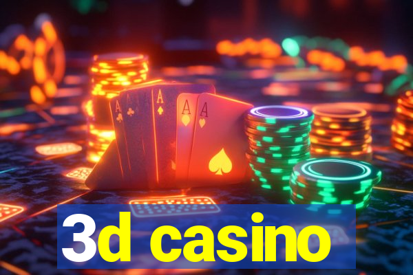 3d casino