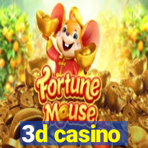 3d casino