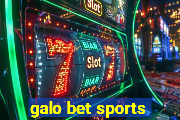 galo bet sports