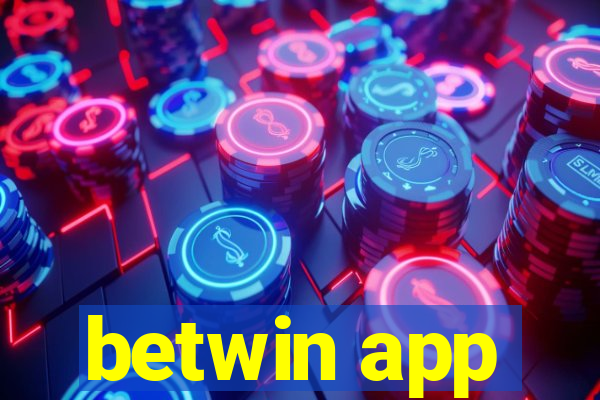 betwin app