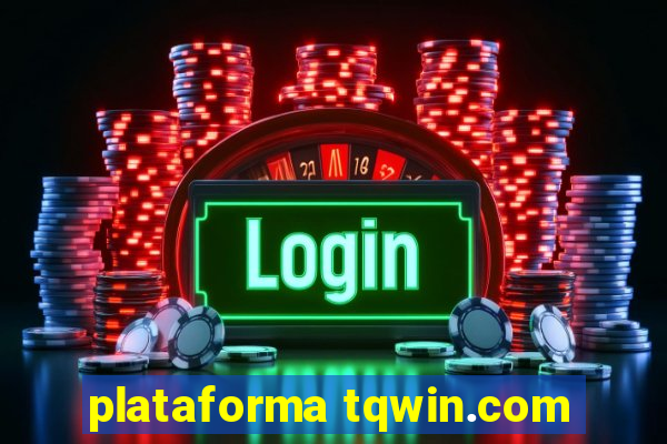 plataforma tqwin.com