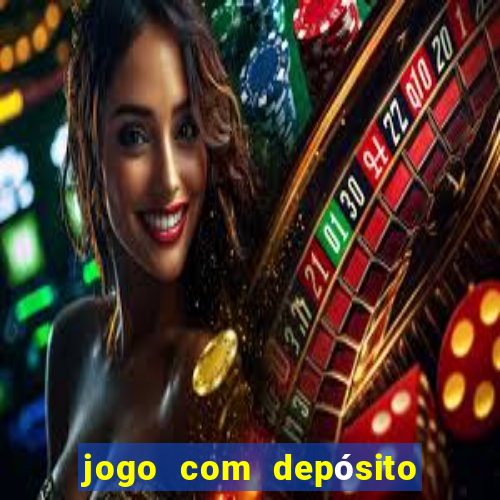 jogo com depósito de 2 reais