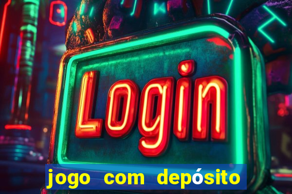 jogo com depósito de 2 reais