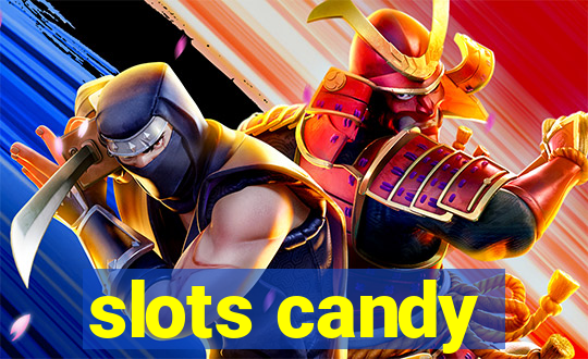 slots candy