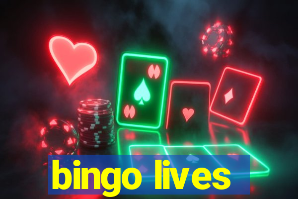 bingo lives