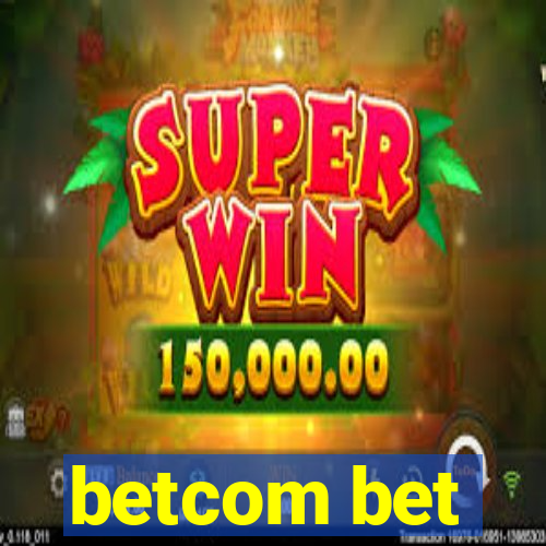 betcom bet