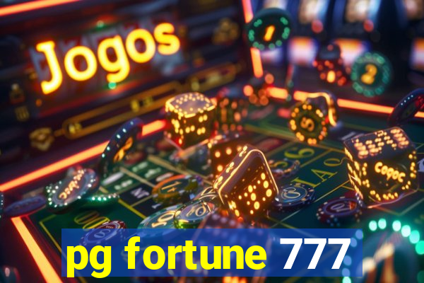 pg fortune 777