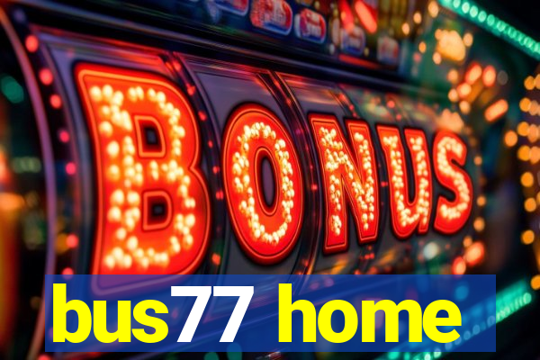 bus77 home