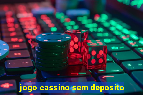 jogo cassino sem deposito