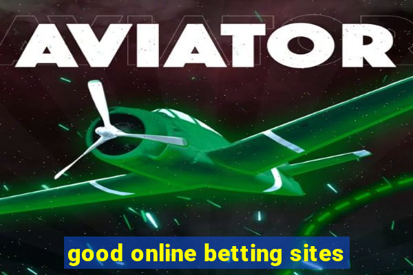 good online betting sites