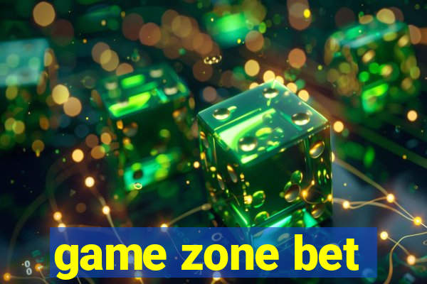 game zone bet