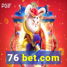 76 bet.com