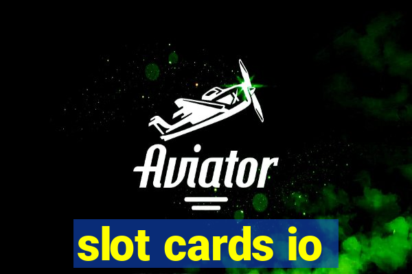 slot cards io