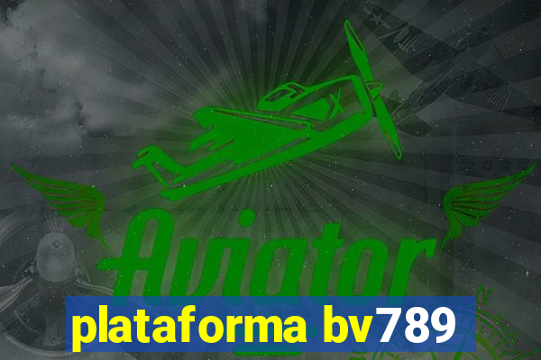 plataforma bv789