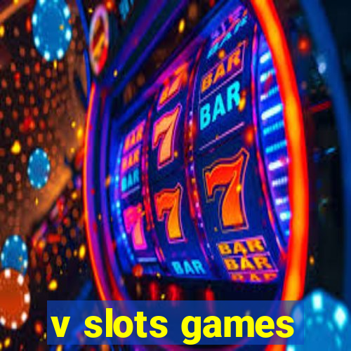 v slots games