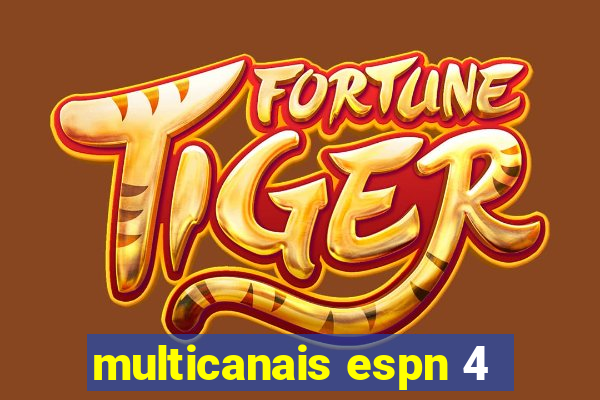 multicanais espn 4