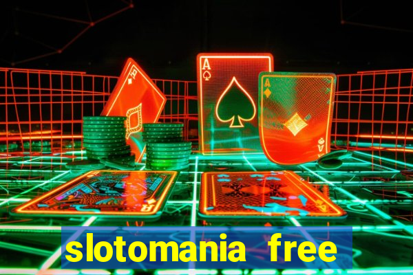 slotomania free slots games