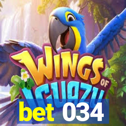 bet 034