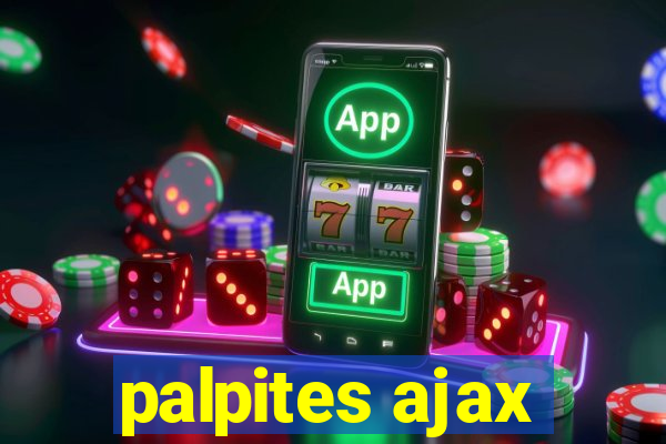 palpites ajax