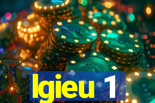 lgieu 1