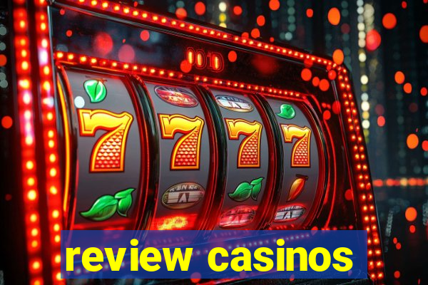 review casinos