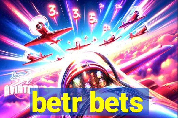 betr bets