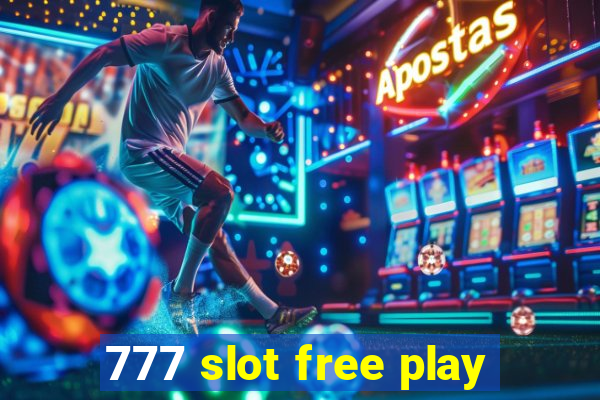 777 slot free play