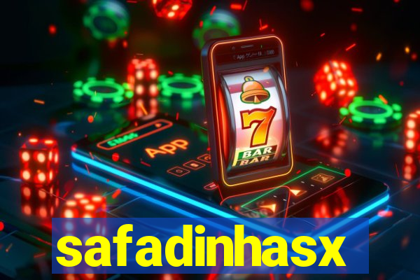 safadinhasx