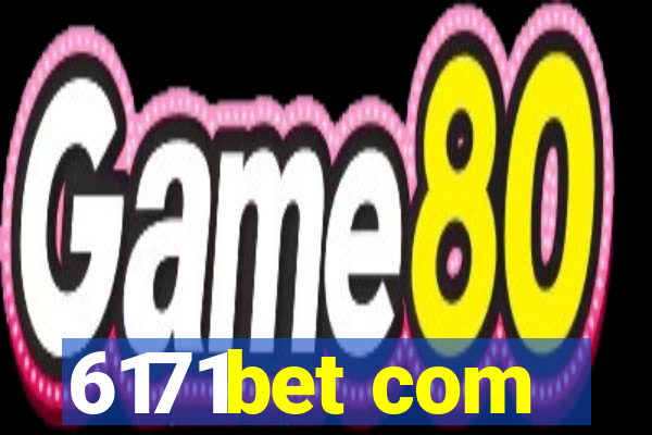 6171bet com