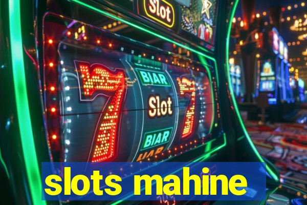 slots mahine