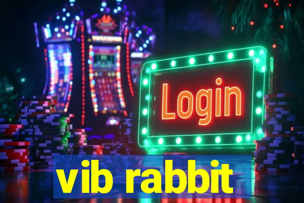 vib rabbit