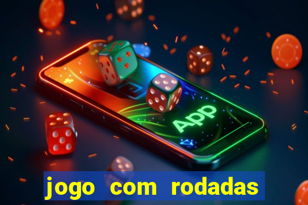 jogo com rodadas gratis betano