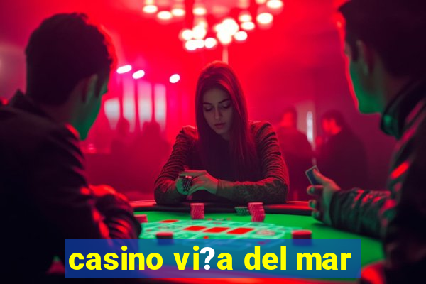 casino vi?a del mar