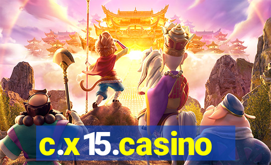 c.x15.casino